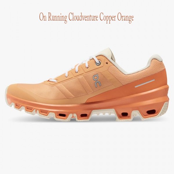 On Running Cloudventure Copper Orange 1